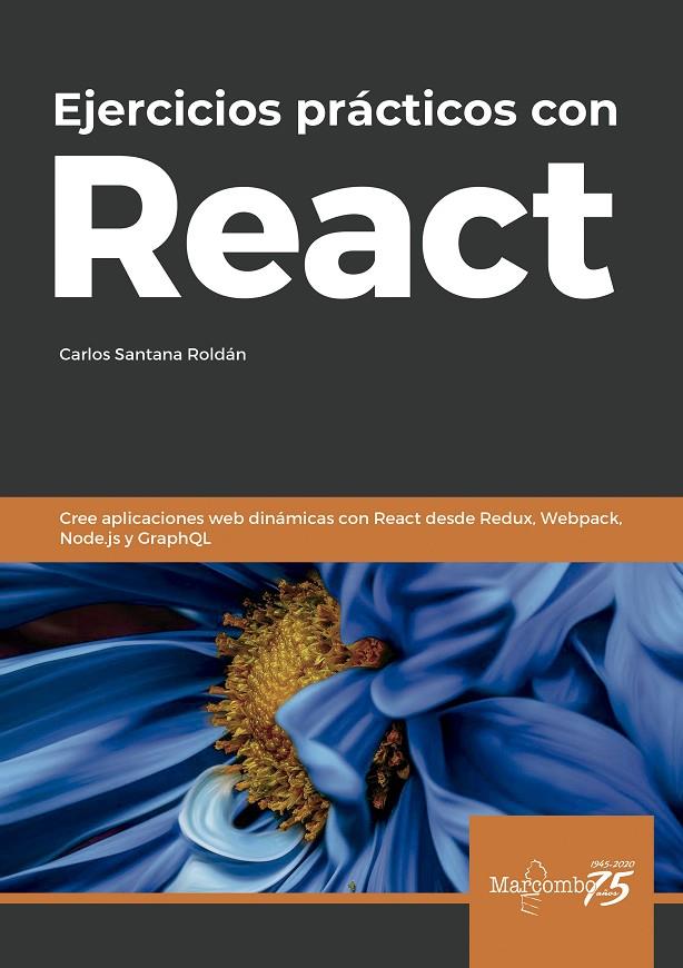EJERCICIOS PRÁCTICOS CON REACT | 9788426728081 | SANTANA ROLDÁN, CARLOS | Galatea Llibres | Llibreria online de Reus, Tarragona | Comprar llibres en català i castellà online