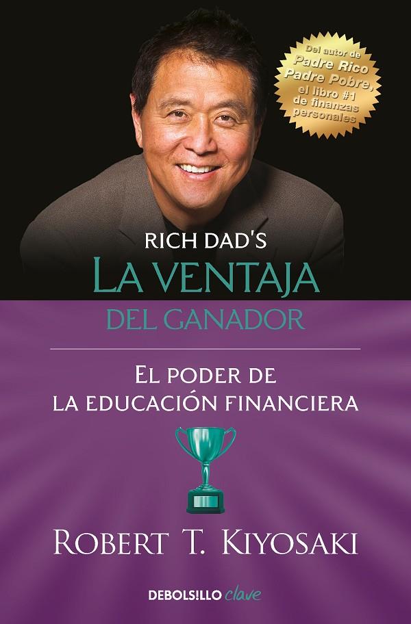 LA VENTAJA DEL GANADOR | 9788466358354 | KIYOSAKI, ROBERT T. | Galatea Llibres | Llibreria online de Reus, Tarragona | Comprar llibres en català i castellà online
