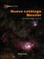 NUEVO CATÁLOGO MESSIER | 9788426724045 | BULLÓN I LAHUERTA, JOAN MANUEL | Galatea Llibres | Llibreria online de Reus, Tarragona | Comprar llibres en català i castellà online