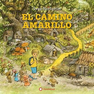 EL CAMINO AMARILLO | 9788410090811 | NORDQVIST, SVEN | Galatea Llibres | Llibreria online de Reus, Tarragona | Comprar llibres en català i castellà online