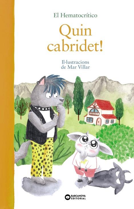 QUIN CABRIDET! | 9788448952785 | HEMATOCRÍTICO, EL | Galatea Llibres | Librería online de Reus, Tarragona | Comprar libros en catalán y castellano online