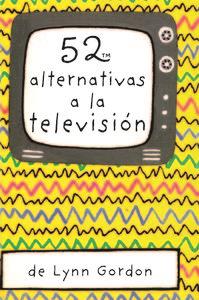 BARAJA 52 ALTERNATIVAS A LA TELEVISION | 9788868213053 | GORDON, LYNN | Galatea Llibres | Librería online de Reus, Tarragona | Comprar libros en catalán y castellano online