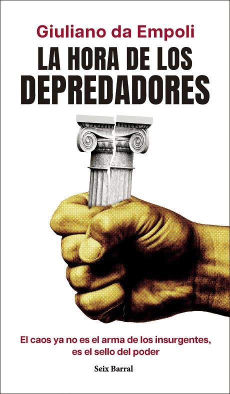 LA HORA DE LOS DEPREDADORES | 9788432248931 | EMPOLI, GIULIANO DA | Galatea Llibres | Librería online de Reus, Tarragona | Comprar libros en catalán y castellano online