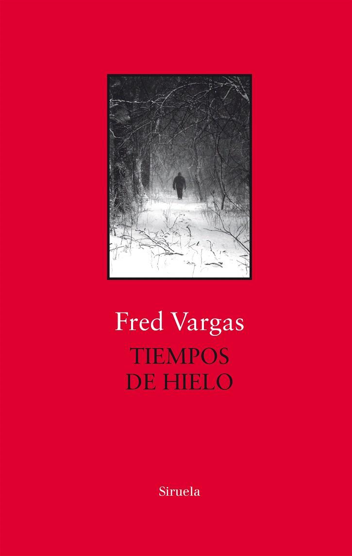 TIEMPOS DE HIELO | 9788417454739 | VARGAS, FRED | Galatea Llibres | Librería online de Reus, Tarragona | Comprar libros en catalán y castellano online