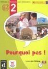 POURQUOI PAS! 2 LIBRO DEL ALUMNO | 9788484435037 | BOSQUET, MICHÈLE / MARTÍNEZ SALLÉS, MATILDE / RENNES, YOLANDA | Galatea Llibres | Llibreria online de Reus, Tarragona | Comprar llibres en català i castellà online