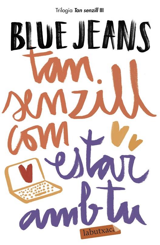 TAN SENZILL COM ESTAR AMB TU 3 | 9788417420154 | BLUE JEANS | Galatea Llibres | Llibreria online de Reus, Tarragona | Comprar llibres en català i castellà online