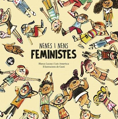 NENES I NENS FEMINISTES | 9788418599811 | LACASA, BLANCA/AMAVISCA, LUIS | Galatea Llibres | Librería online de Reus, Tarragona | Comprar libros en catalán y castellano online