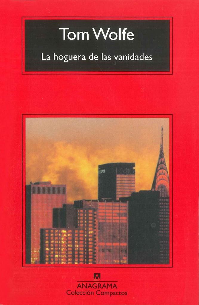 HOGUERA DE LAS VANIDADES,LA | 9788433920546 | WOLFE, TOM | Galatea Llibres | Llibreria online de Reus, Tarragona | Comprar llibres en català i castellà online