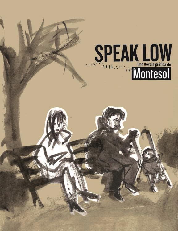 SPEAK LOW | 9788415530022 | MONTESOL, JAVIER | Galatea Llibres | Librería online de Reus, Tarragona | Comprar libros en catalán y castellano online