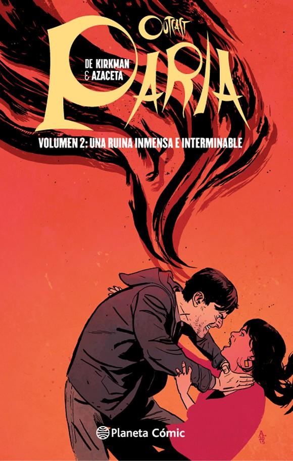 PARIA 2 | 9788416476886 | KIRKMAN, ROBERT /PAUL AZACETA | Galatea Llibres | Llibreria online de Reus, Tarragona | Comprar llibres en català i castellà online