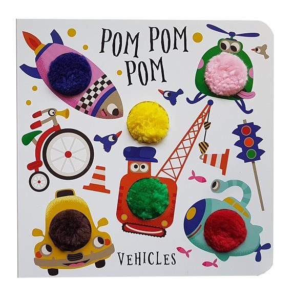 VEHICLES POM POM POM | 9788413346984 | VAN DOOREN NICOLE | Galatea Llibres | Librería online de Reus, Tarragona | Comprar libros en catalán y castellano online