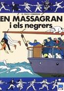 MASSAGRAN I ELS NEGRERS | 9788421807170 | FOLCH I CAMARASA, RAMON | Galatea Llibres | Llibreria online de Reus, Tarragona | Comprar llibres en català i castellà online