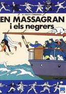 MASSAGRAN I ELS NEGRERS | 9788421807170 | FOLCH I CAMARASA, RAMON | Galatea Llibres | Librería online de Reus, Tarragona | Comprar libros en catalán y castellano online