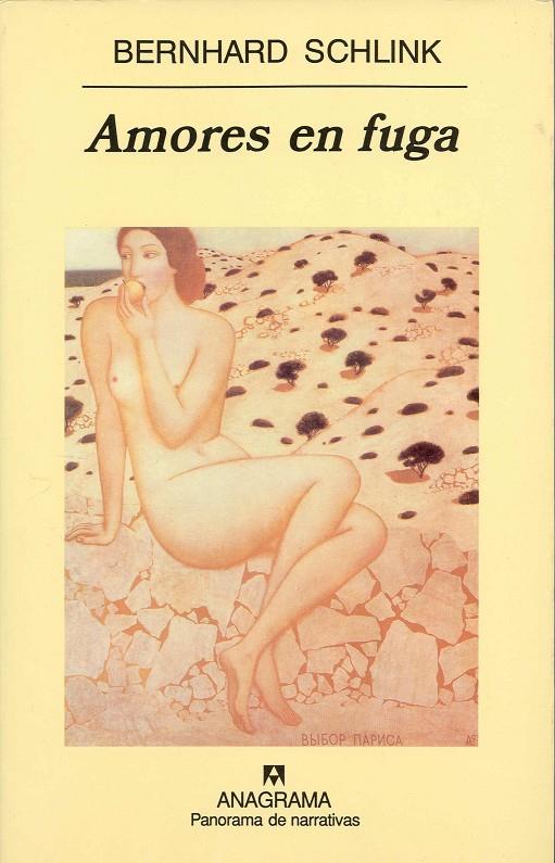 AMORES EN FUGA | 9788433969620 | SCHLINK, BERNHARD | Galatea Llibres | Librería online de Reus, Tarragona | Comprar libros en catalán y castellano online