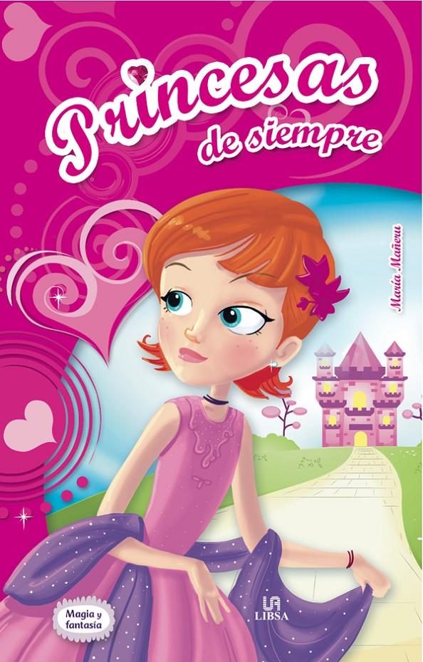 PRINCESAS DE SIEMPRE | 9788466224246 | MAÑERU, MARÍA | Galatea Llibres | Librería online de Reus, Tarragona | Comprar libros en catalán y castellano online