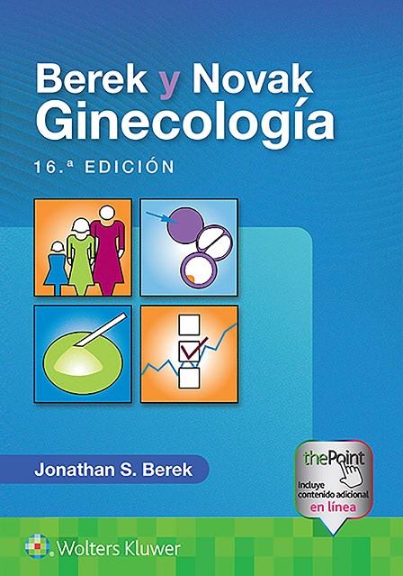 GINECOLOGIA BEREK & NOVAK 16º EDICION | 9788417602611 | BEREK, JONATHAN | Galatea Llibres | Librería online de Reus, Tarragona | Comprar libros en catalán y castellano online