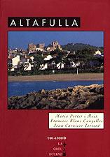 ALTAFULLA | 9788495684219 | PORTER MOIX, MARIA ET AL. | Galatea Llibres | Librería online de Reus, Tarragona | Comprar libros en catalán y castellano online