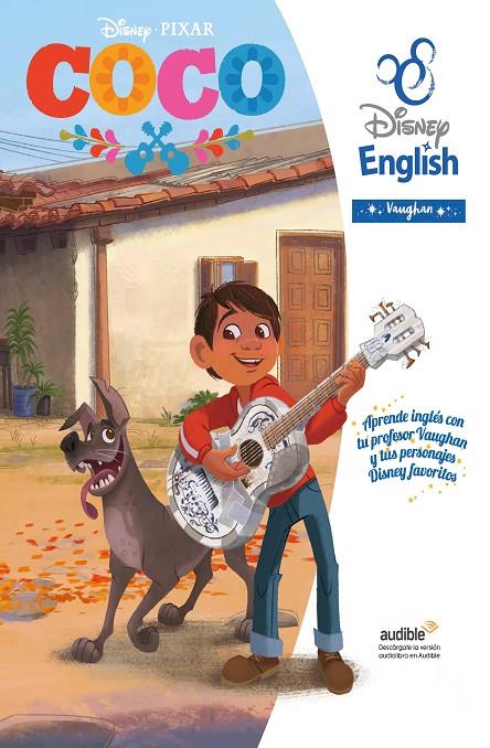 COCO DISNEY ENGLISH VAUGHAN | 9788419054036 | DISNEY | Galatea Llibres | Llibreria online de Reus, Tarragona | Comprar llibres en català i castellà online