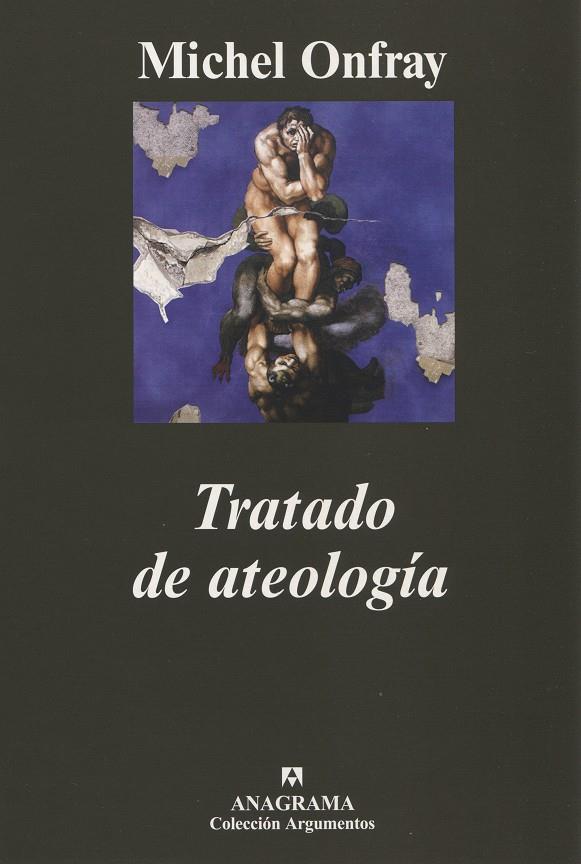 TRATADO DE ATEOLOGIA | 9788433962348 | ONFRAY, MICHEL | Galatea Llibres | Librería online de Reus, Tarragona | Comprar libros en catalán y castellano online