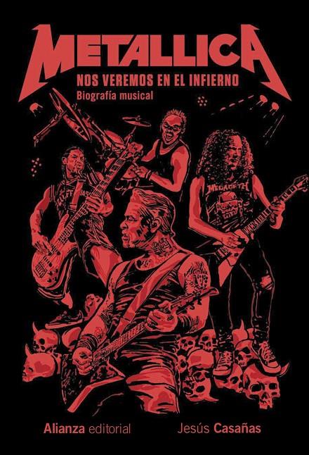 METALLICA | 9791370091101 | CASAÑAS, JESÚS | Galatea Llibres | Llibreria online de Reus, Tarragona | Comprar llibres en català i castellà online