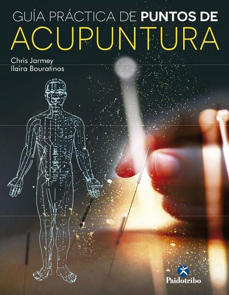 GUIA PRÁCTICA DE PUNTOS DE ACUPUNTURA | 9788499105000 | JARMEY, CHRIS/BOURATINOS, ILARIA | Galatea Llibres | Llibreria online de Reus, Tarragona | Comprar llibres en català i castellà online