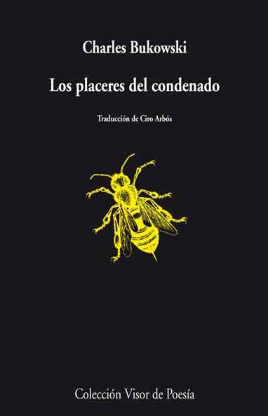 PLACERES DEL CONDENADO | 9788498957969 | BUKOWSKI, CHARLES | Galatea Llibres | Librería online de Reus, Tarragona | Comprar libros en catalán y castellano online