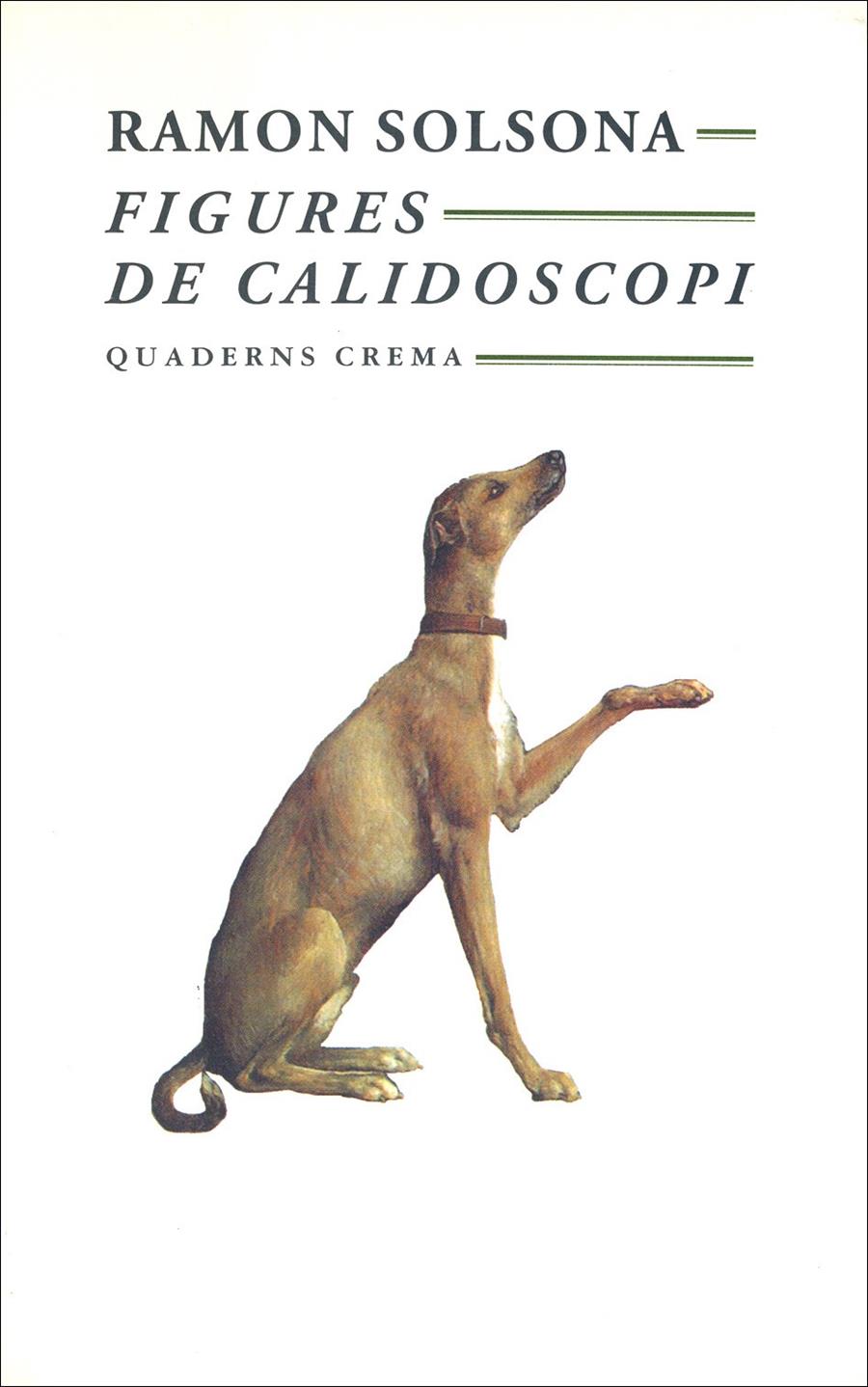 FIGURES DE CALIDOSCOPI | 9788477270355 | SOLSONA, RAMON | Galatea Llibres | Librería online de Reus, Tarragona | Comprar libros en catalán y castellano online