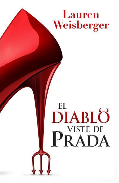 EL DIABLO VISTE DE PRADA | 9791387595418 | WEISBERGER, LAUREN | Galatea Llibres | Llibreria online de Reus, Tarragona | Comprar llibres en català i castellà online