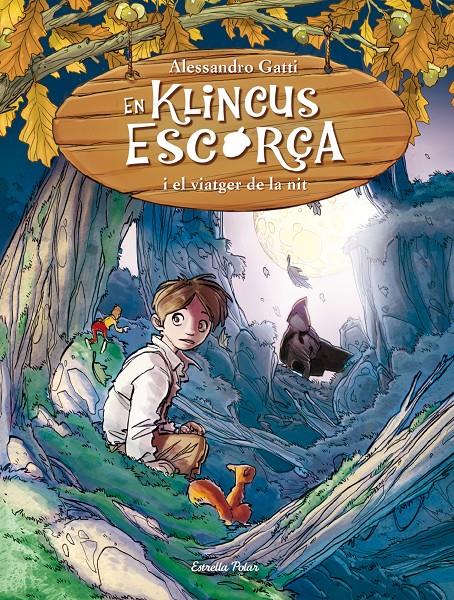 EN KLINCUS ESCORÇA I EL VIATGER DE LA NIT | 9788490573570 | GATTI, ALESSANDRO | Galatea Llibres | Librería online de Reus, Tarragona | Comprar libros en catalán y castellano online