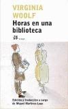 HORAS EN UNA BIBLIOTECA | 9788476697184 | WOOLF, VIRGINIA | Galatea Llibres | Librería online de Reus, Tarragona | Comprar libros en catalán y castellano online