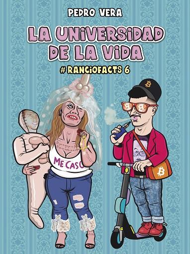 RANCIOFACTS 6. LA UNIVERSIDAD DE LA VIDA | 9788419670304 | VERA, PEDRO | Galatea Llibres | Llibreria online de Reus, Tarragona | Comprar llibres en català i castellà online