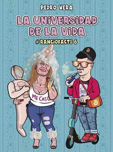 RANCIOFACTS 6. LA UNIVERSIDAD DE LA VIDA | 9788419670304 | VERA, PEDRO | Galatea Llibres | Librería online de Reus, Tarragona | Comprar libros en catalán y castellano online