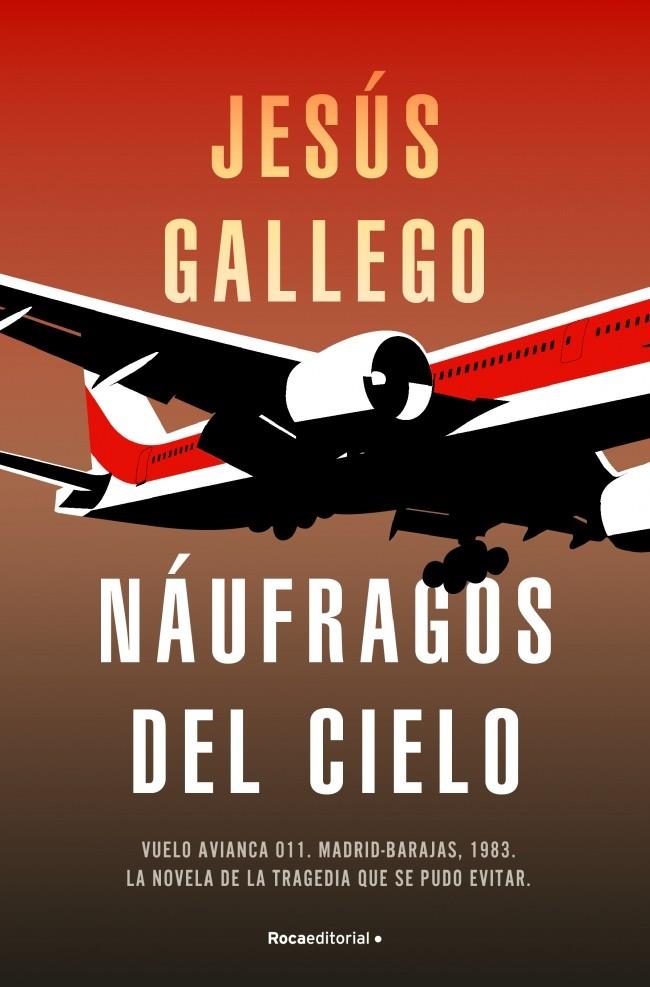 NÁUFRAGOS DEL CIELO | 9791387629366 | GALLEGO, JESÚS | Galatea Llibres | Llibreria online de Reus, Tarragona | Comprar llibres en català i castellà online