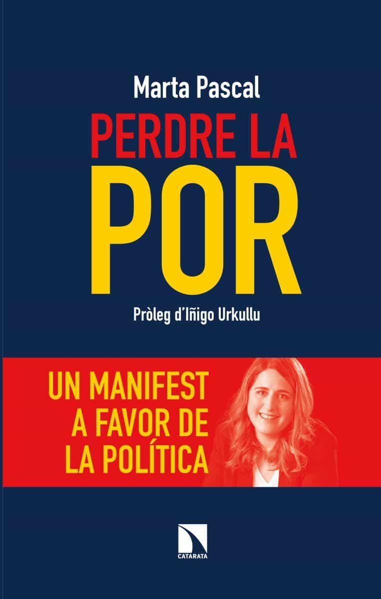 PERDRE LA POR | 9788490979280 | PASCAL, MARTA | Galatea Llibres | Llibreria online de Reus, Tarragona | Comprar llibres en català i castellà online