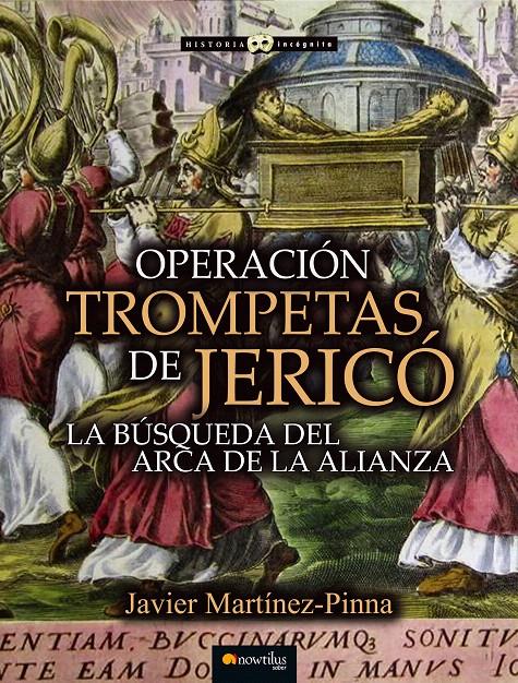 OPERACIÓN TROMPETAS DE JERICÓ | 9788499677392 | MARTÍNEZ-PINNA, JAVIER | Galatea Llibres | Librería online de Reus, Tarragona | Comprar libros en catalán y castellano online