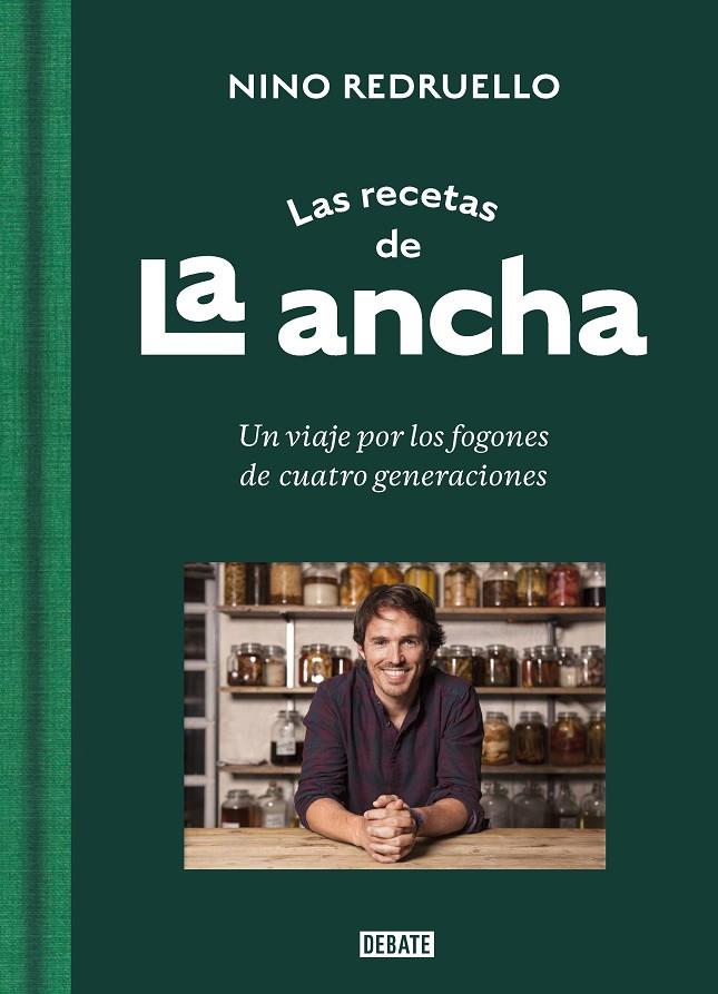 LAS RECETAS DE LA ANCHA | 9788418967412 | REDRUELLO, NINO | Galatea Llibres | Llibreria online de Reus, Tarragona | Comprar llibres en català i castellà online