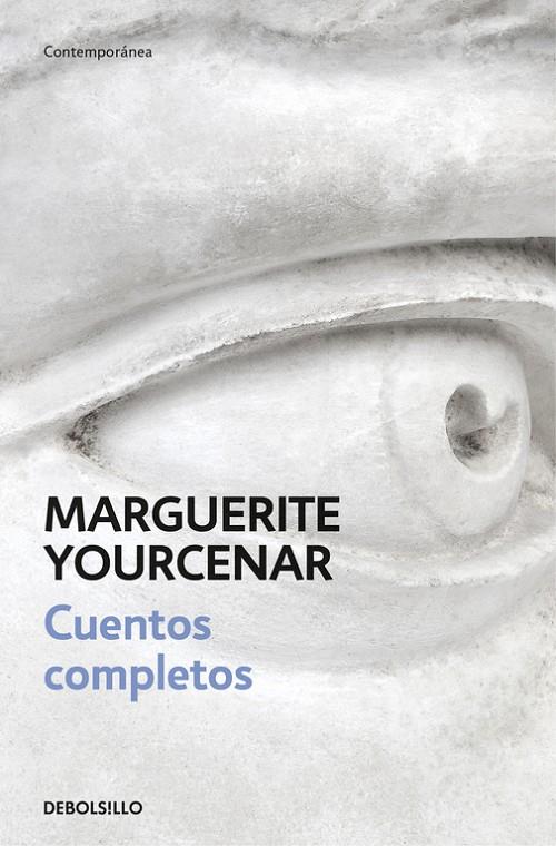 CUENTOS COMPLETOS YOURCENAR | 9788466337328 | YOURCENAR, MARGUERITE | Galatea Llibres | Librería online de Reus, Tarragona | Comprar libros en catalán y castellano online