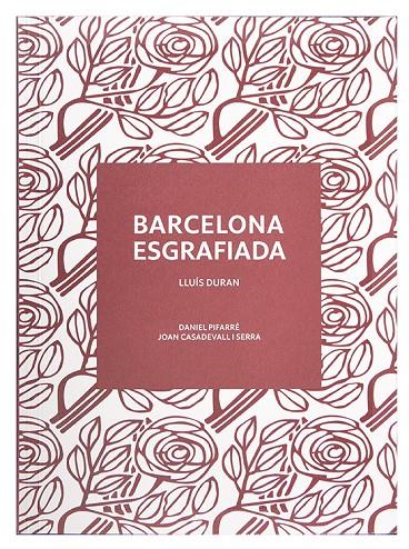 BARCELONA ESGRAFIADA | 9788491565444 | DURAN, LLUÍS | Galatea Llibres | Llibreria online de Reus, Tarragona | Comprar llibres en català i castellà online