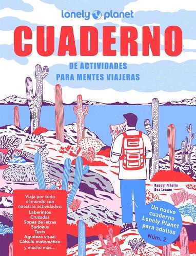 CUADERNO DE ACTIVIDADES PARA MENTES VIAJERAS 2 | 9788408255888 | PIÑEIRO, RAQUEL/LOZANO BÁREZ, BEATRIZ | Galatea Llibres | Librería online de Reus, Tarragona | Comprar libros en catalán y castellano online