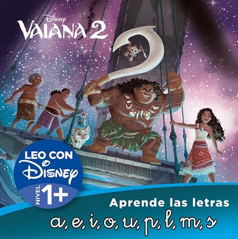 VAIANA 2. LEO CON DISNEY (NIVEL 1+) (LECTOESCRITURA) | 9788419487261 | Galatea Llibres | Librería online de Reus, Tarragona | Comprar libros en catalán y castellano online
