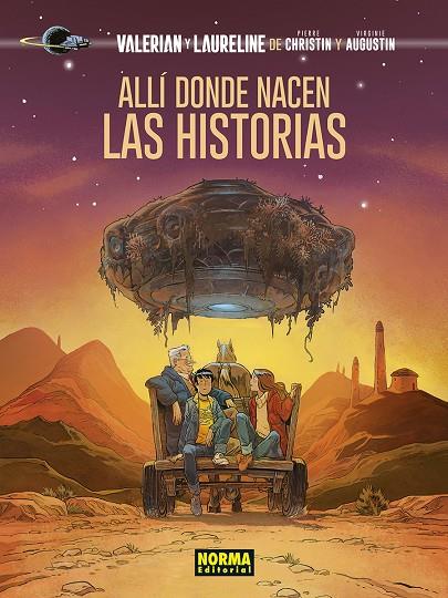 VALERIAN Y LAURELINE. ALLI DONDE NACEN LAS HISTORIAS | 9788467963441 | CHRISTIN/AUGUSTIN | Galatea Llibres | Llibreria online de Reus, Tarragona | Comprar llibres en català i castellà online
