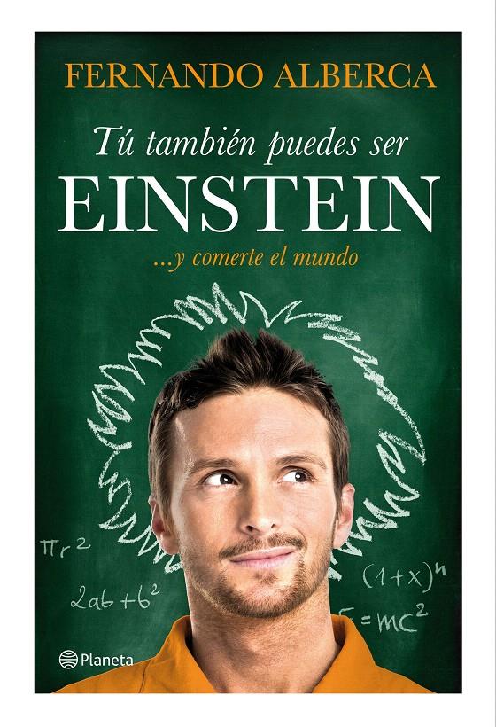 TÚ TAMBIÉN PUEDES SER EINSTEIN | 9788408147466 | ALBERCA, FERNANDO | Galatea Llibres | Librería online de Reus, Tarragona | Comprar libros en catalán y castellano online