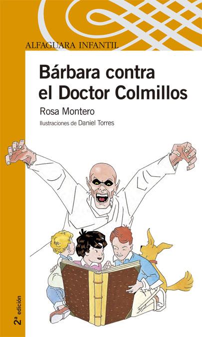 BARBARA CONTRA EL DOCTOR COLMILLOS | 9788420471792 | MONTERO, ROSA | Galatea Llibres | Llibreria online de Reus, Tarragona | Comprar llibres en català i castellà online