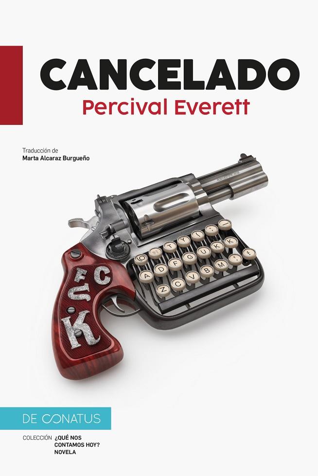 CANCELADO | 9788410182059 | EVERETT, PERCIVAL | Galatea Llibres | Librería online de Reus, Tarragona | Comprar libros en catalán y castellano online