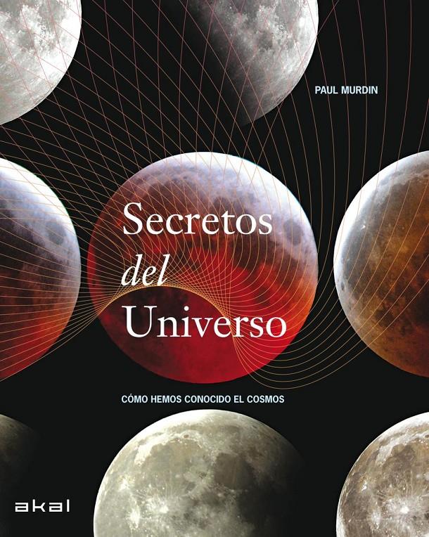 SECRETO DEL UNIVERSO | 9788446030898 | MURDIN, PAUL | Galatea Llibres | Llibreria online de Reus, Tarragona | Comprar llibres en català i castellà online