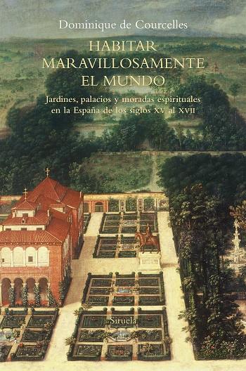 HABITAR MARAVILLOSAMENTE EL MUNDO | 9788418245640 | DE COURCELLES, DOMINIQUE | Galatea Llibres | Llibreria online de Reus, Tarragona | Comprar llibres en català i castellà online