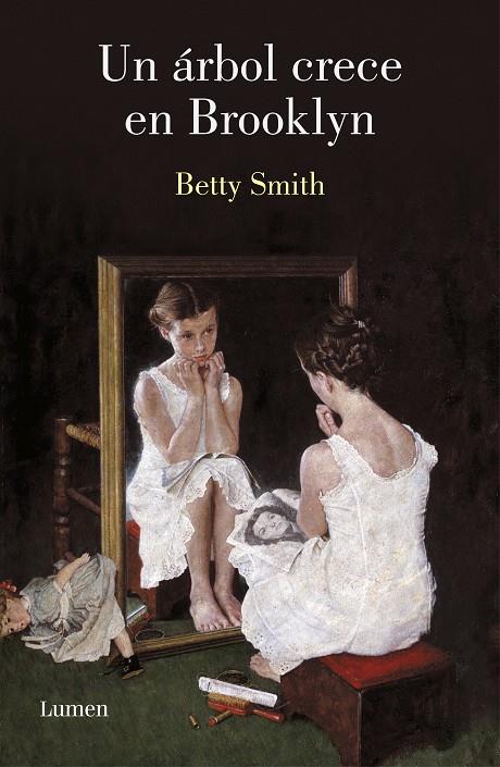 UN ARBOL CRECE EN BROOKLYN | 9788426406866 | SMITH, BETTY | Galatea Llibres | Llibreria online de Reus, Tarragona | Comprar llibres en català i castellà online