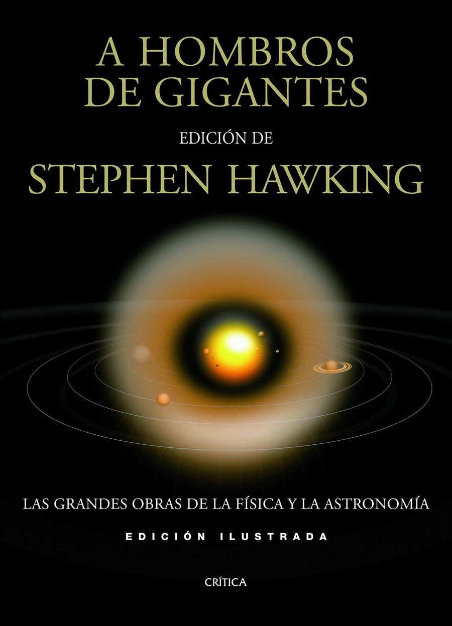 A HOMBROS DE GIGANTES ILUSTRADO | 9788498923612 | HAWKING, STEPHEN | Galatea Llibres | Llibreria online de Reus, Tarragona | Comprar llibres en català i castellà online
