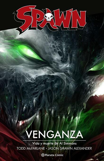 SPAWN: VENGANZA | 9788411120180 | MCFARLANE, TODD | Galatea Llibres | Llibreria online de Reus, Tarragona | Comprar llibres en català i castellà online