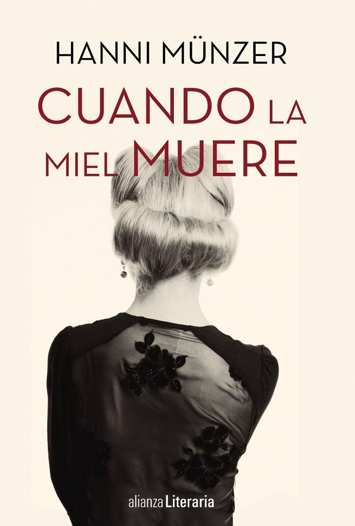 CUANDO LA MIEL MUERE | 9788491047667 | MÜNZER, HANNI | Galatea Llibres | Librería online de Reus, Tarragona | Comprar libros en catalán y castellano online